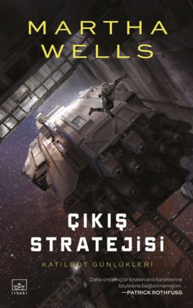 katilbot-gunlukleri-4-cikis-stratejisi