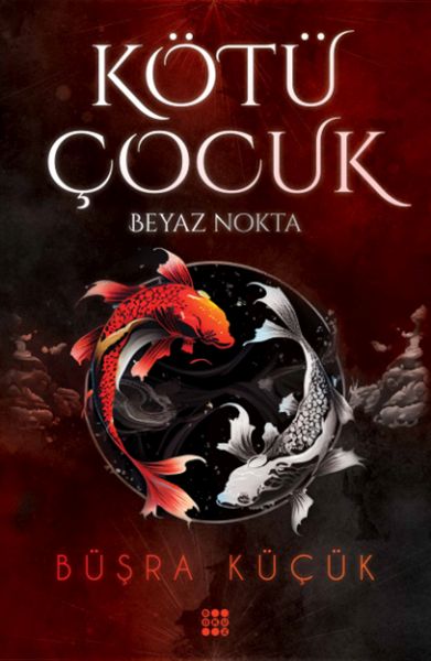 kotu-cocuk-1-beyaz-nokta