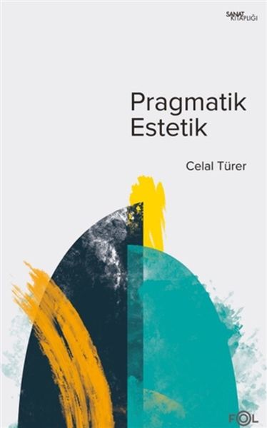 pragmatik-estetik