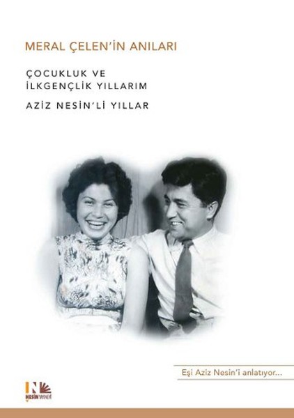 meral-celen-in-anilari-aziz-nesin-li-yillar