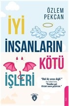 iyi-insanlarin-kotu-isleri