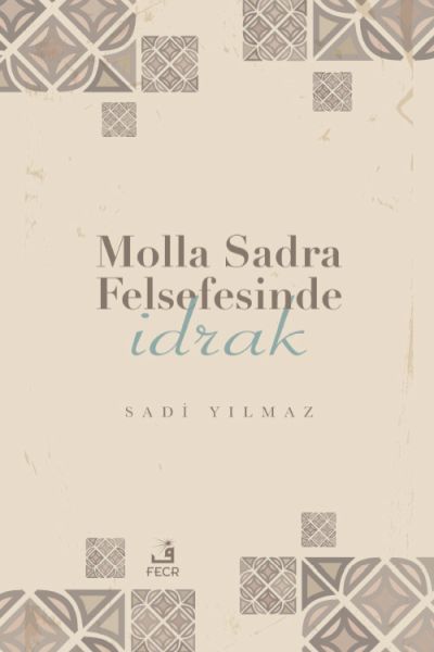 molla-sadra-felsefesinde-idrak