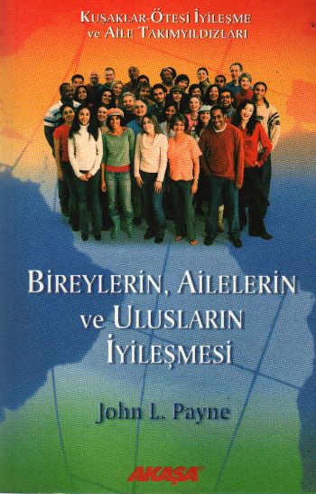 bireylerin-ailelerin-ve-uluslarin-iyilesmesi