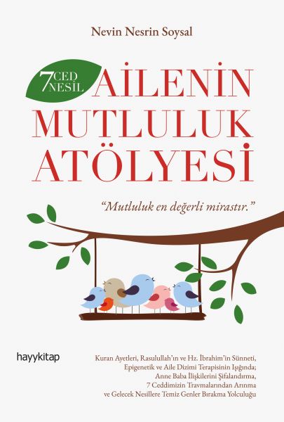 7-ced-7-nesil-ailenin-mutluluk-atolyesi