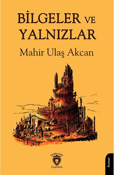 bilgeler-ve-yalnizlar