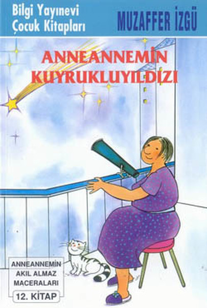 anneannemin-kuyruklu-yildizi