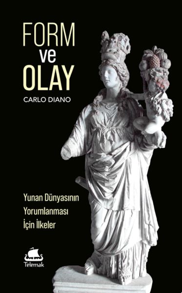 form-ve-olay-yunan-dunyasinin-yorumlanmasi-icin-ilkeler-230007