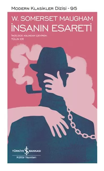 insanin-esareti-modern-klasikler-dizisi-somizli
