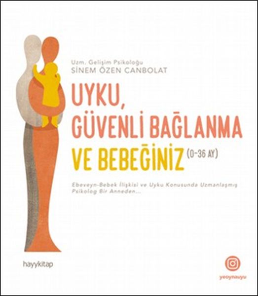 uyku-guvenli-baglanma-ve-bebeginiz-0-36-ay