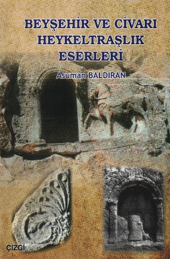 beysehir-ve-civari-heykeltraslik-eserleri