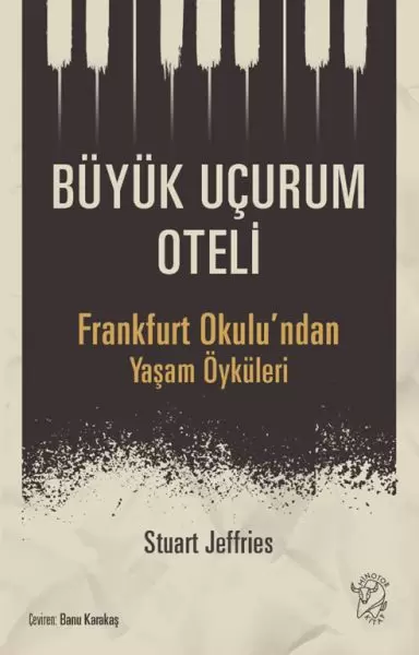 buyuk-ucurum-oteli-frankfurt-okulu-ndan-yasam-oykuleri