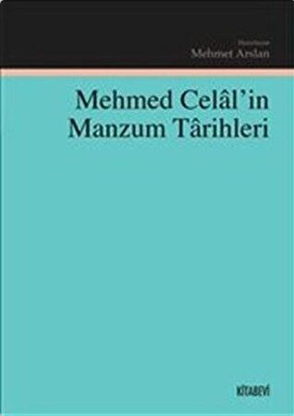 mehmed-celal-in-manzum-tarihleri