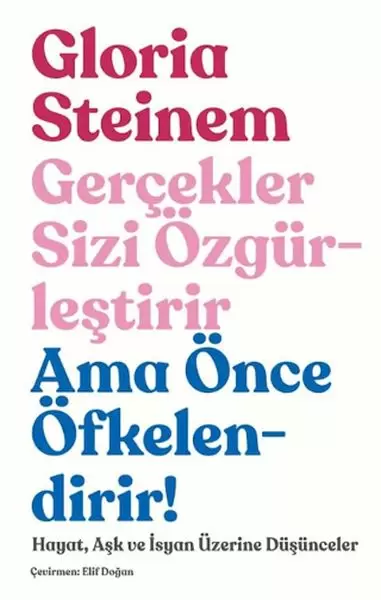 gercekler-sizi-ozgurlestirir-ama-once-ofkelendirir