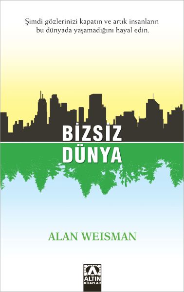 bizsiz-dunya