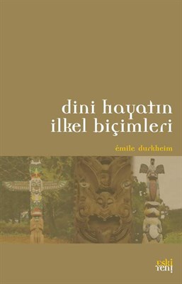 dini-hayatin-ilkel-bicimleri