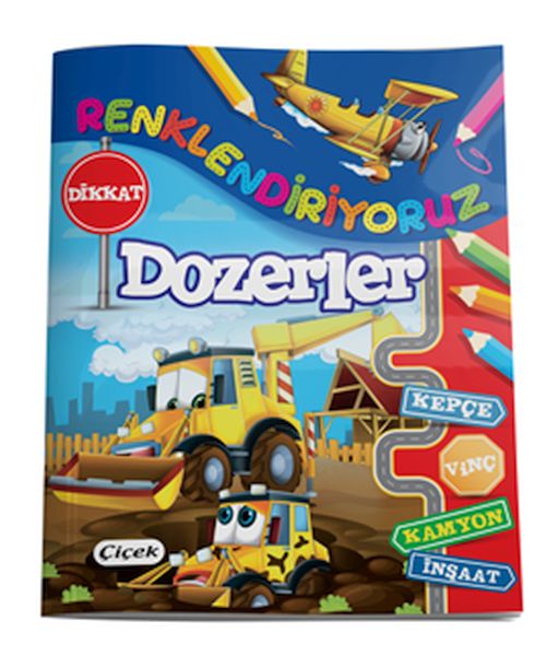 renklendiriyoruz-dozerler