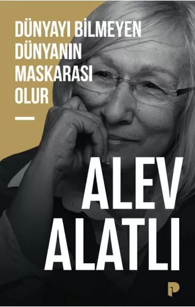 dunyayi-bilmeyen-dunyanin-maskarasi-olur