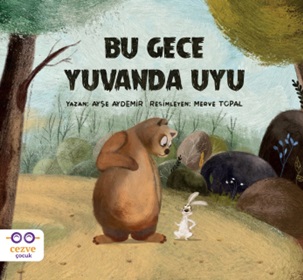 bu-gece-yuvanda-uyu