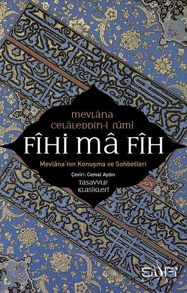 fihi-ma-fih-mevlana-nin-konusma-ve-sohbetleri