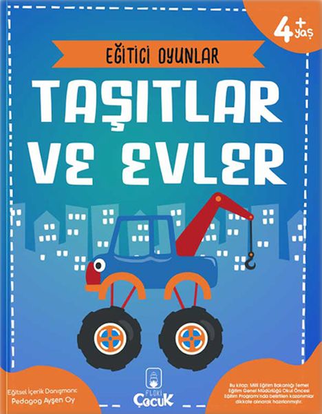 egitici-oyunlar-tasitlar-ve-evler