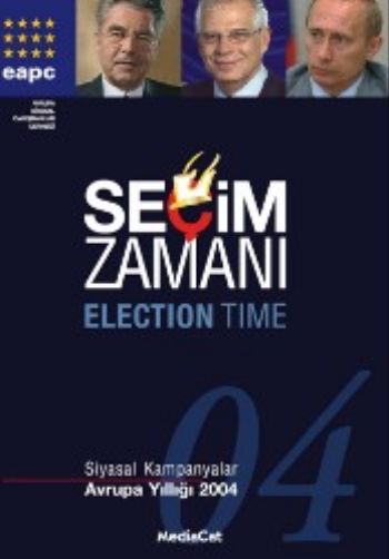 secim-zamani-ciltli-siyasal-kampanyalar-avrupa-yilligi-2004