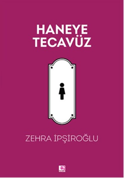 haneye-tecavuz