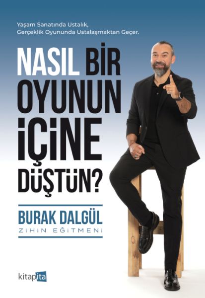 nasil-bir-oyunun-icine-dustun