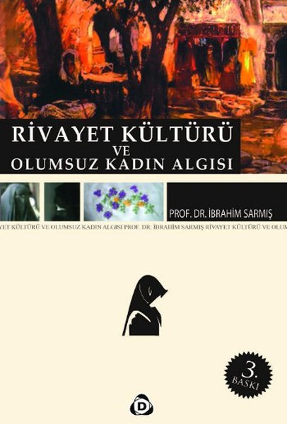 rivayet-kulturu-ve-olumsuz-kadin-algisi