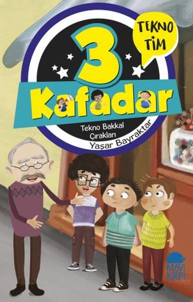 3-kafadar-tekno-tim-tekno-bakkal-ciraklari