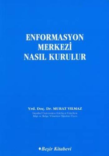 enformasyon-merkezi-nasil-kurulur