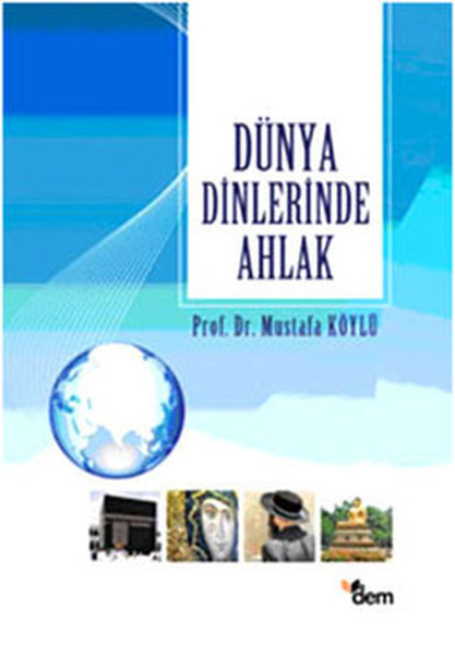 dunya-dinlerinde-ahlak