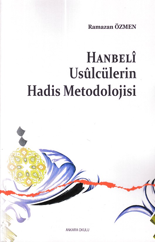 hanbeli-usulculerin-hadis-metodolojisi