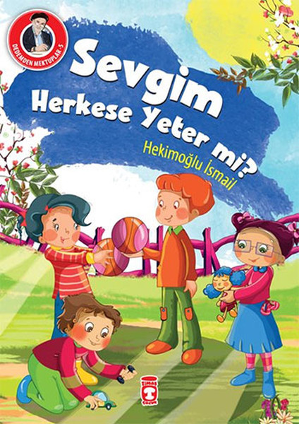 dedemden-mektuplar-5-sevgim-herkese-yeter-mi