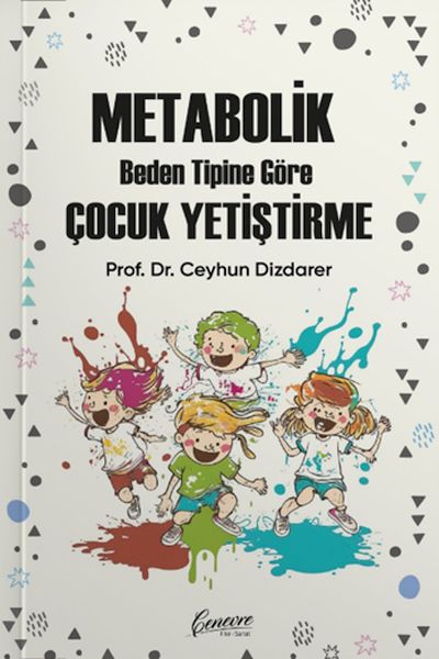 metabolik-cocuk-yetistirme