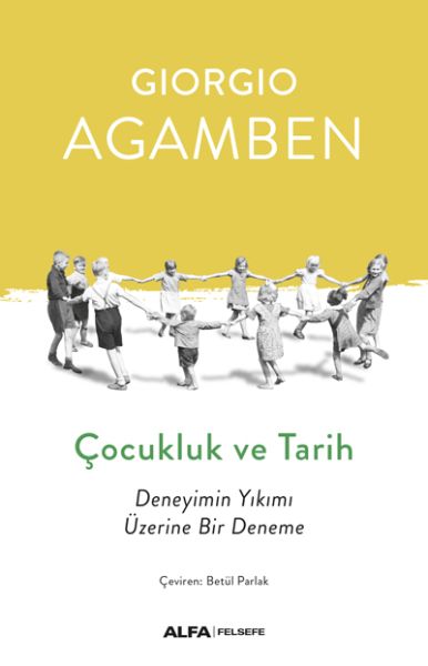 cocukluk-ve-tarih-deneyimin-yikimi-uzerine-bir-deneme