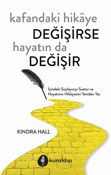 kafandaki-hikaye-degisirse-hayatin-da-degisir