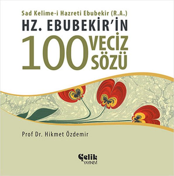 hz-ebubekir-in-100-veciz-sozu