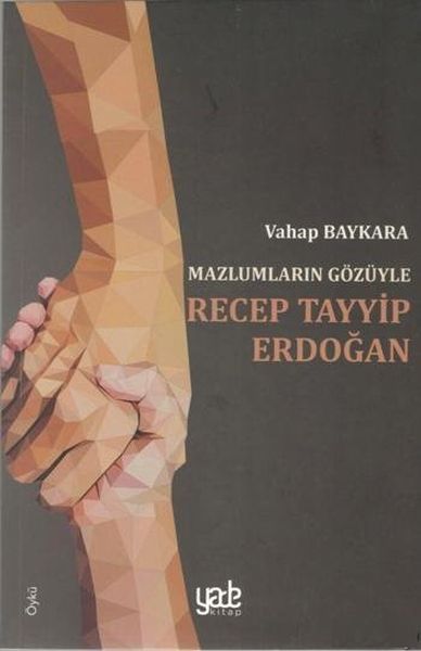 mazlumlarin-gozuyle-recep-tayyip-erdogan