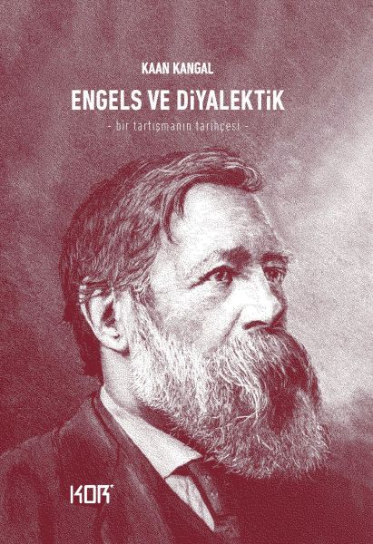 engels-ve-diyalektik-bir-tartismanin-tarihcesi