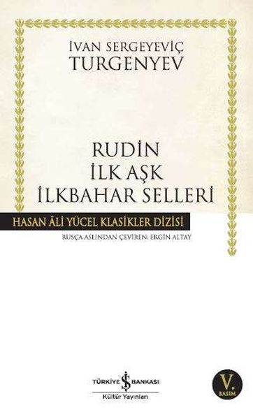 rudin-ilk-ask-ilkbahar-selleri-hasan-ali-yucel-klasikleri