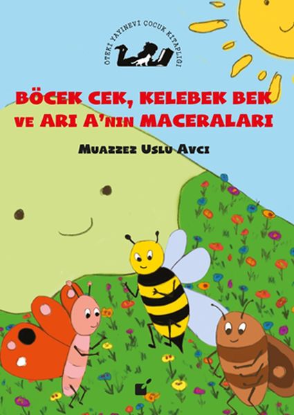 bocek-cek-kelebek-bek-ve-ari-nin-maceralari