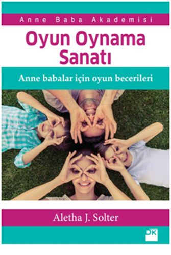 oyun-oynama-sanati-anne-babalar-icin-oyun-becerileri