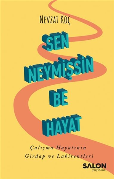 sen-neymissin-be-hayat