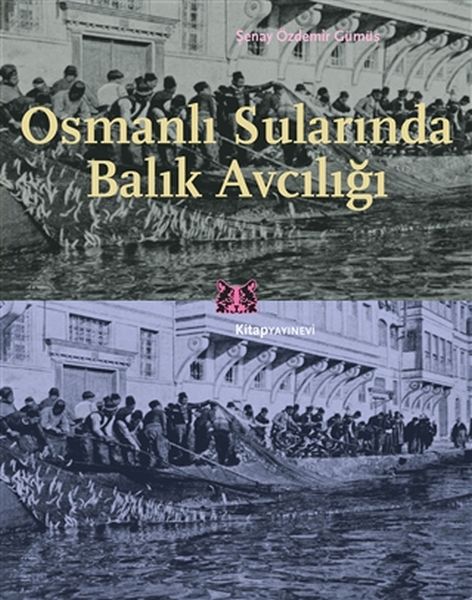 osmanli-sularinda-balik-avciligi