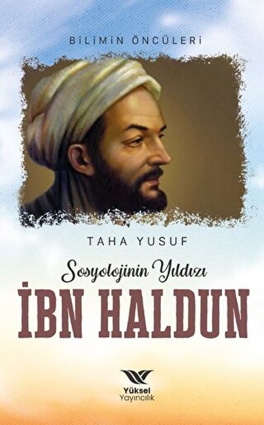 sosyolojinin-yildizi-ibn-haldun