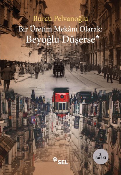 bir-uretim-mekani-olarak-beyoglu-duserse