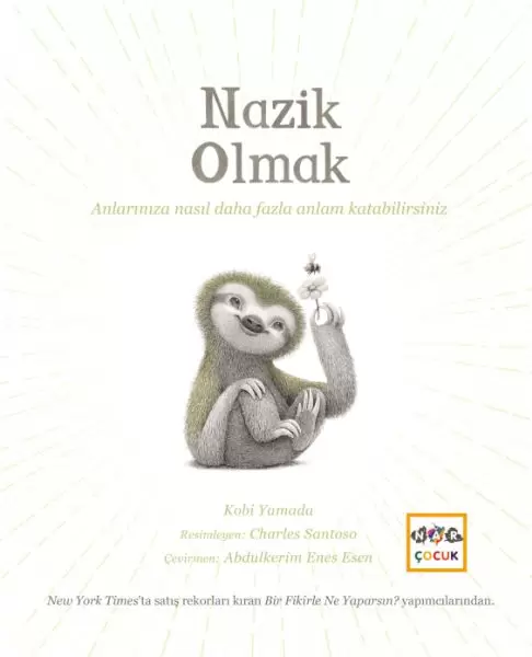 nazik-olmak