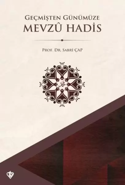 gecmisten-gunumuze-mevzu-hadis