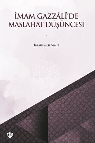 imam-gazzali-de-maslahat-dusuncesi