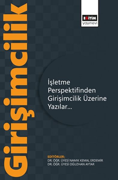 isletme-perspektifinden-girisimcilik-uzerine-yazilar